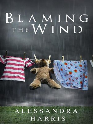 cover image of Blaming the Wind
